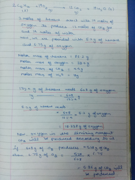 2C6H14 19o 12 cos + 14,0 () 2 malas at aam oact widh 19 mals 12 malss a oa OX and 4 malas a waer are pouialaa wis 529 hamane