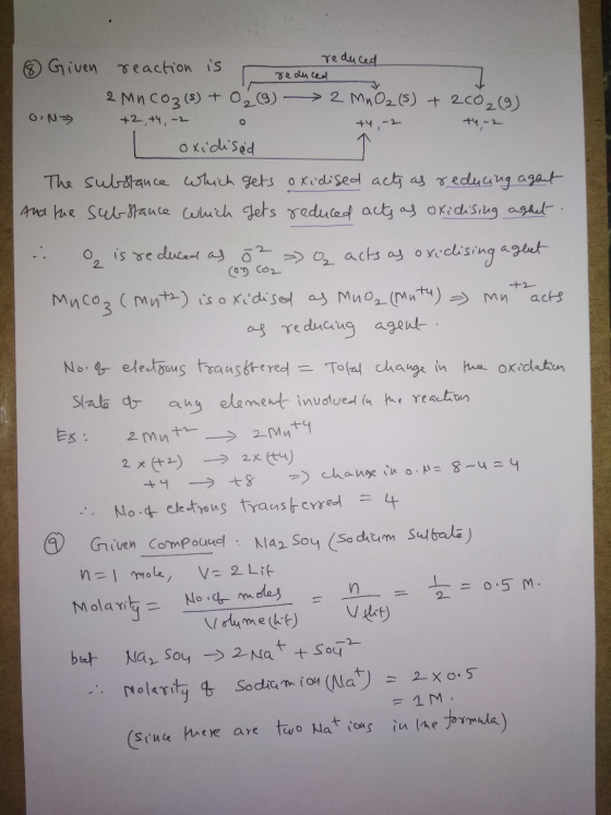 reduced reduced O.N +4,-2 +4 -2 & Given reaction is r 2 Mn CO₂ (s) + O₂(g) 2 MnO2 (s) + 200₂ (9) +2, +4,-2 o I oxidised The s