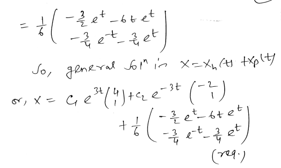 So, general Jorn in X=Xn (A typity =( - Zet_btet 6 24 et 3 het Or, x= Ge (4)+422=3+ (?) il - 3 e tbt et + -3 3 et 4 et - 24 (