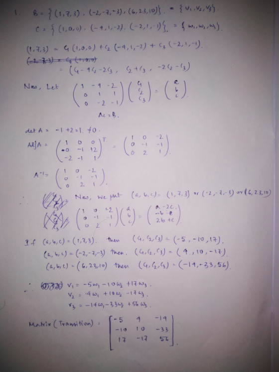 (2-2,-3), (6, 1. B = {(1,7,3), (-2,-7,-3), (6,23,10)} = { vi. Vz, vsy. ca {(1,0,0) (-9,1,-2). (-2,1,-1)} = {w,w, way. (1,7, 3
