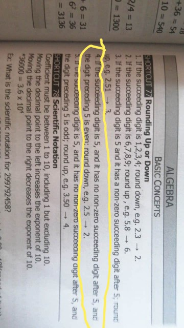 10 +36 = 54 10 = 540 2/4=13 = 1300 up, e.g. 2.51 ALGEBRA BASIC CONCEPTS SHORTCUT 77 Rounding Up or Down 1. If the succeeding