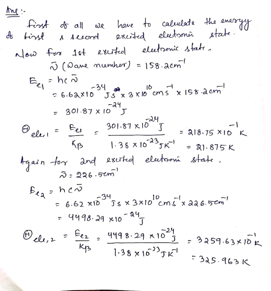 Ane: I first of all we have to calculate the energy of bisst s second excited electroner state. alow for 1st excited electron