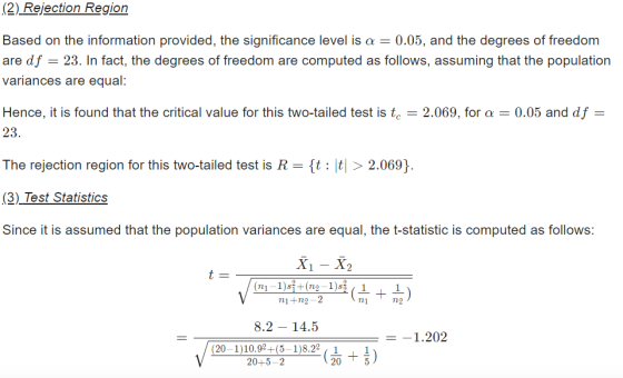 (2) Rejection Region Based on the information provided, the significance level is a = 0.05, and the degrees of freedom 23. In