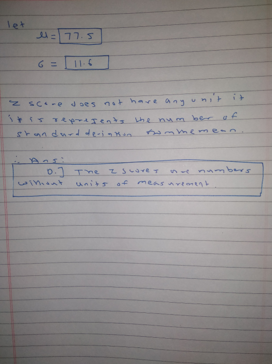 let l=177.5 6= [ 11.6 Iz score does not have any unit it i & is repre Ients the number of standard de inkun tomme mean. Ansi