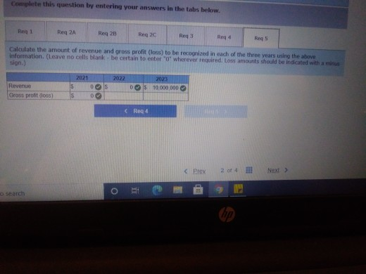 Complete this question by entering your answers in the tabs below. Reg 1 Req 2A Reg 26 Reg Reg 3 Reg4 Req5 Calculate the amou