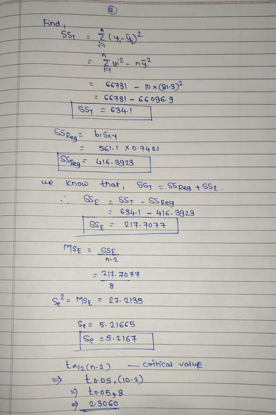 SSReg 416.3923 Find, SS, ² (4, - ;)² 2 yi² - ny? A = 66731 = 66731 - 66096.9 SS = 634.1 bisoy 561.1 X 0.7421 10 (81-3)2 SSReg