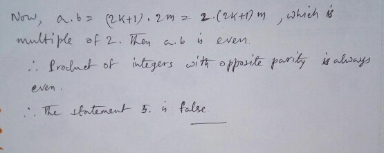 Now, a.ba (2x+1), 2m 2 2. (24+1 m, which is multiple of 2. Then aub is even Product of integers with opposite parity is alway