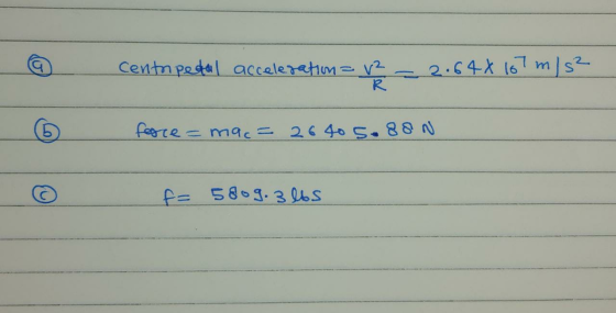 © cento pestal acceleration = y2 = 2.644 167m) s? acco force = mac= 2640 5.88N. f= 58.9. 3lbs