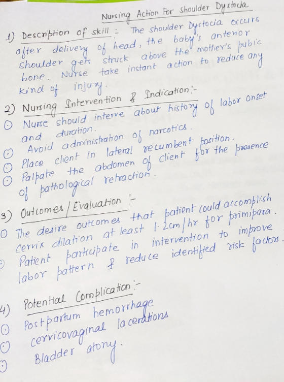 Nursing Action For Shoulder Dy stocia 1 Description of skill : The shoulder Dystocia after occurs delivery of head, the baby