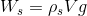 W_{s}=\rho_{s}Vg