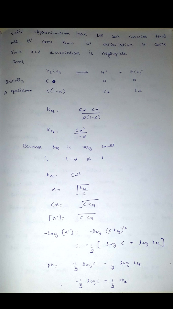 o valid all Fxom approximation here H+ came from ist and dissociation is we can consider dissociation. He negligible. that ca