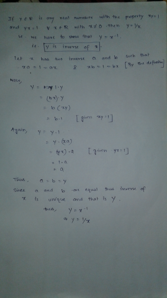 with the poperty y Tf yeR is any Yiat nurnber O 1hen y-V and yr with VzER to show that y- have We inverse of 2 y is such that