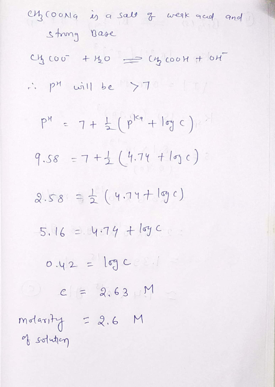 and cthy Coong is a salt q week and strong Base Chycoo +140 2 Ch cool tot ripH will be >72 pH = 7+ Ź (pka + log c) 9.58 = 7+