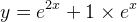 y=e^{2x}+1\times e^x