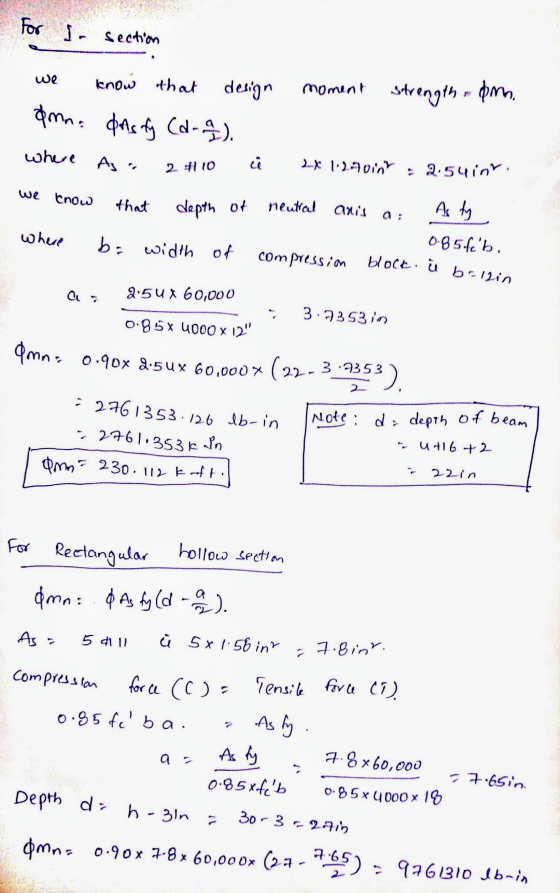For sa section we know that design &mna dAsty (d-a). where As, 24110 ü moment strength - Pmn. 2* 1.2.701n ; 2.54in.. we know