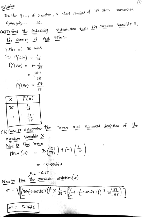 Solution mumbened n the game f Joulette, a aheel Cnsist& of 38 slets 36 (a Te find the Prdbability distibution ta ble f iando