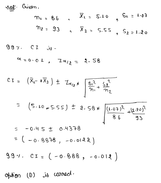 sal: Criven. me = XL = 86 5.10 SL = 1.07 ne = 93 X2 = 5.55 Sq=1.20 ggy. CI - بن Q=0.01, Za12= 9, 58 CI = (X-X2 ) + Idie * 3 m