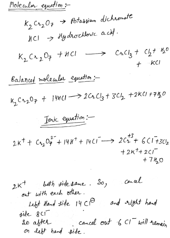 Mole cular equation K2 C207 otassiun dichronete ydrocloric acid ИС CrCl Cht 0 К, Сл,07 + исі Kсi Balanced mole ular equaton 2