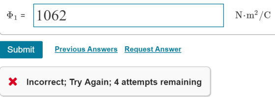 ф1-11 062 Submit Previous Answers Request Answer X Incorrect; Try Again; 4 attempts remaining