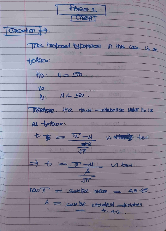 PAGE 1 Cheont Question 5 The proposed hypothees in this case is as toliauza: Ho: M50. va HH Mc 50. There are the test stabahr