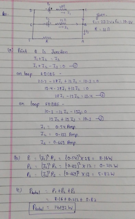281 m40 12 n given. {;= 23.7 V E2 = 10.34 o RB (af Point o is Junction - It I2 = Ig I + Iz - Is =0 -0 I on loop EDCBE - 23.7