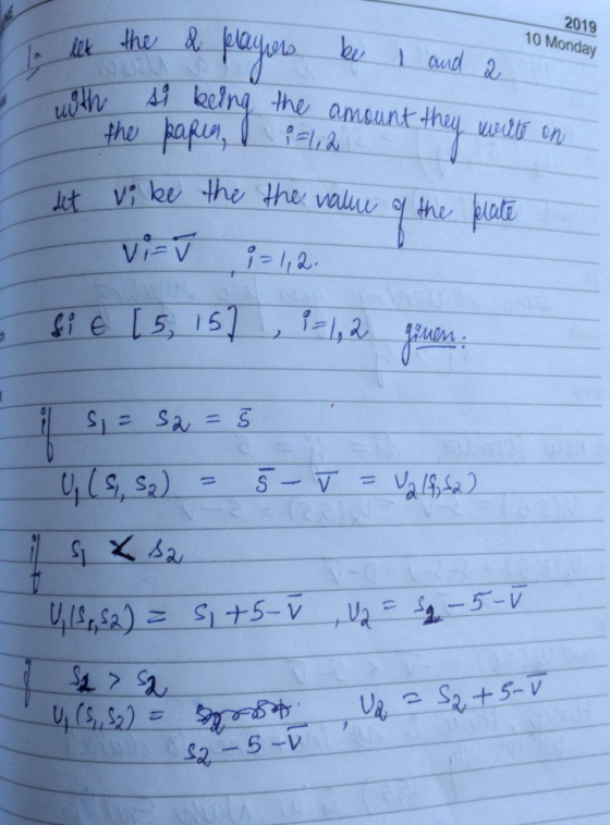 2019 10 Monday lex oth the a players be 1 and 2 si being the amount they wille on the paper i=1,2 vi be the the value of the