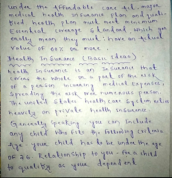 under the Affordable care Act, magon medical health Insurance plan and quali. bied health plan must meet minimum Essential Co