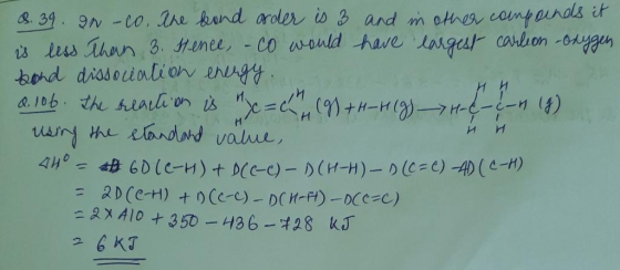 HH H 8. 39. In - co the band order is 3 and in other compounds it is less than 3. Hence, - co would have largest carlion -oxy