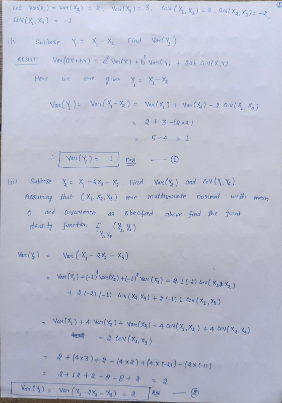 2, Var(X,) = 3 CoV ( XL, X3 ) = 2, cou(X2, X3)= -2 Let Vaulx, ) - Var(X3) COV (X, xz) -1 Suppose y = x - X₂ Find Varly ) RESU