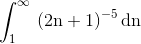 ſ (2n + 1)-5 dn J1