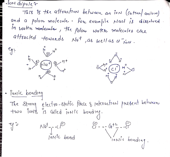 1. son dipole? - This is the attraction between an ion (cation anion) and a polare molecule for example Mac is dissolved in w