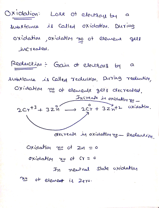 oxication: Loss of electrons by a substance is called oxidation. During oxidation ,oxidation no at element gets increased. Re