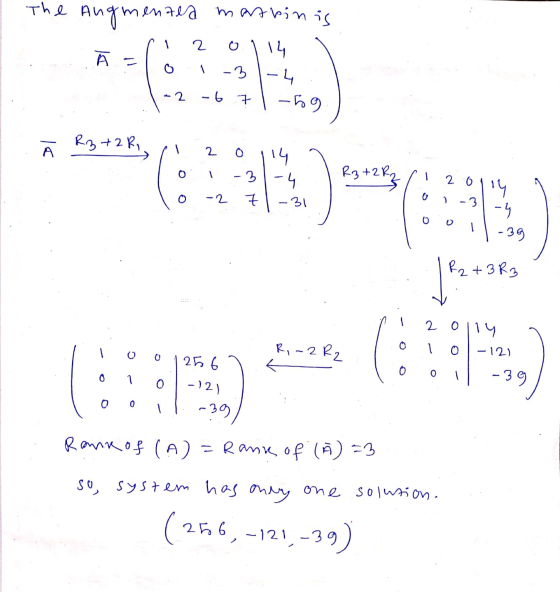The Augmented martbin is 1 1 t. 9 - А R, +2к. 2. hi 6 - | R3+2 R2 hilo i - t 9 с 1 - - 3 б а - 9 - 39 — R2 + 3R3 | + энэ по 1