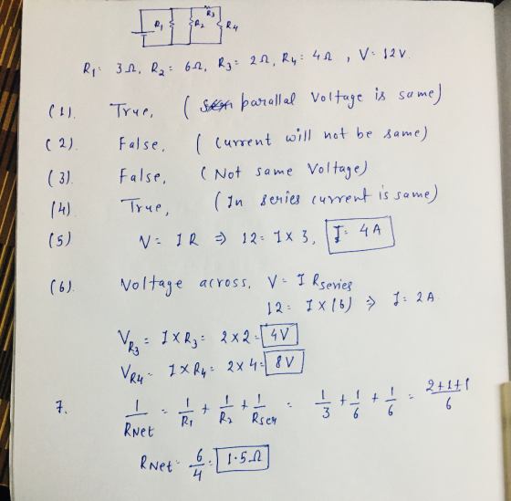 Re: 3 h. R2= 62, Rz: 200, Ry: 44, V: 12v. (1) (2). (3) 14). (5) True, sen parallal voltage is same) False. I current will not
