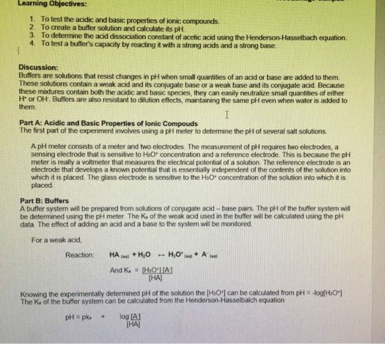 Learning Objectives: 1. To test the acidic and basic properties of ionic compounds. 2. To create a buffer solution and calcul
