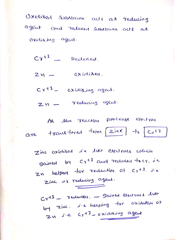 Oxiciloul Subxlouca acts as reducing agent and reduced Suma louca acts as Oxiclising ageur crt3 - Reduced, - Zn- oxidised crt