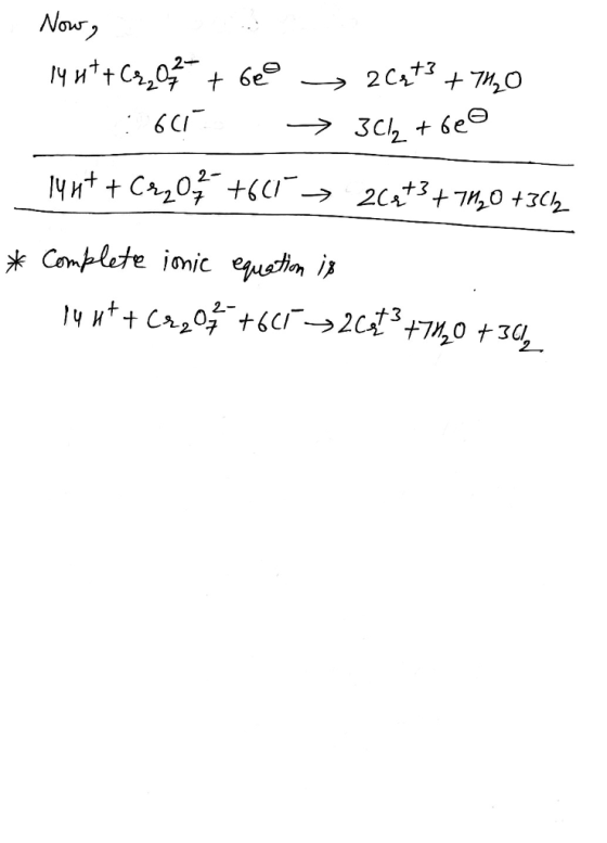 Now ч и*+ Ся,0+ 6e 2 C4t3 720 6C ЗС1 + 6е9 yntC20 6CI 2C37,0 +3C Complete ionic eutin i 2- 3