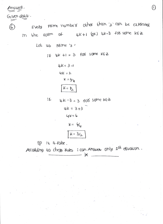 Answedis 0 Given data Every prime number other than g can be expressed the form of 4K +1 082 4K-3 fod some KEZ Let us poime