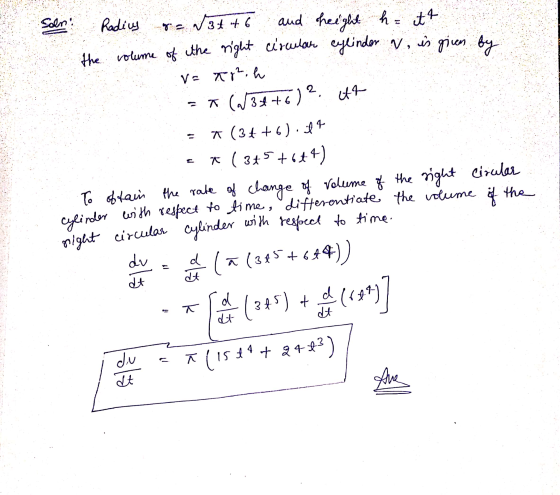 Soon! Radius Wat it 6 and height h= itt the volume of the right circular cylinder N, is given by V= 82. h = A (N34+6) ? itt a