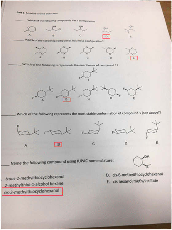 Part 1: Multiple choice questions Which of the following compounds has S configuration Which of the following compounds has m