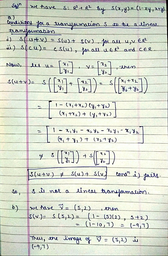 we have Sala S: R+R by S61,y)= (1-24, 273). conditions for a transformation s to be a linea transformation i) Salutv) = Stult