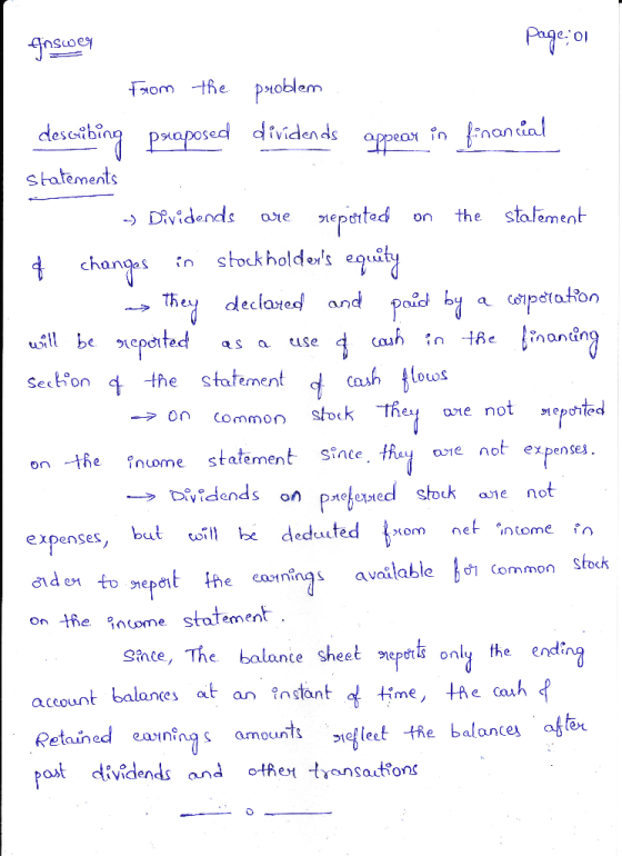 fosc page: 0 From the problem describing proposed dividends appear in financial Statements » Dividends are reported on the st