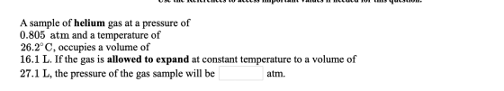 от и се спес 0 accc Ппрола напис п псиса по иппо чистио. A sample of helium gas at a pressure of 0.805 atm and a temperature