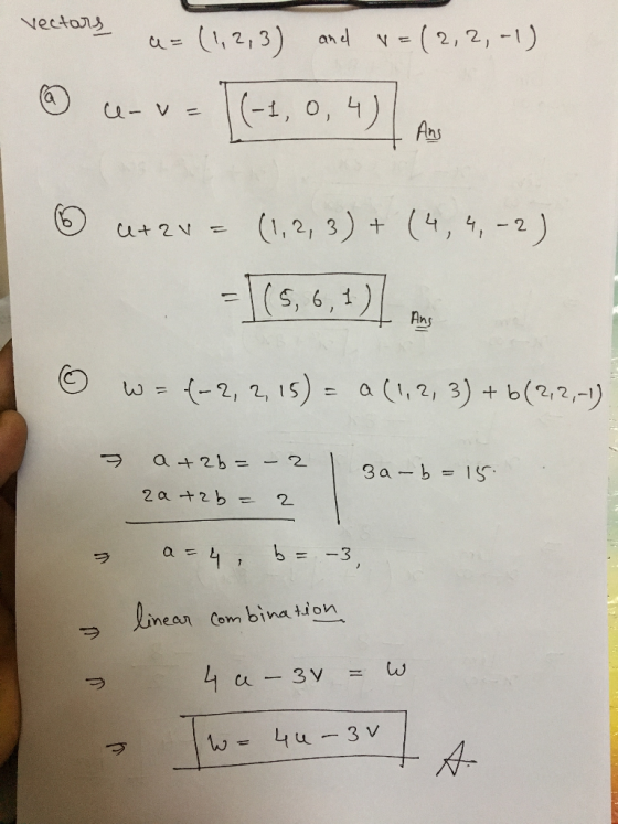 vectoJリ (1, 2,3) and v=(2,2,-1) u= w = (-2, 2, l s) a (t, 2, 3) + b (2,2,-) a- nea Com bina tion A- づ