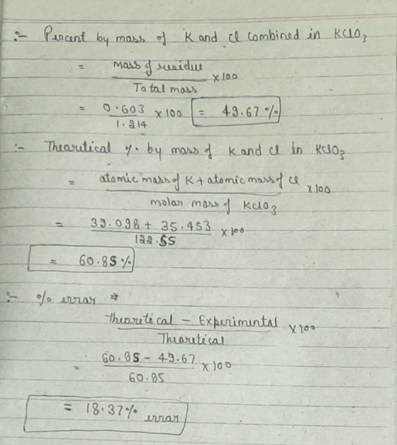 & Percent by mass of K and ce combined in kaloz mass of residu To tal mass - 0.603 x 100 = 49.67 *100 1.214 - Theoritical of.