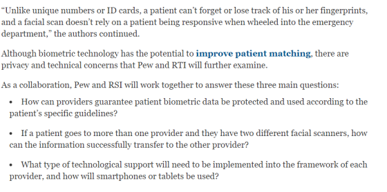“Unlike unique numbers or ID cards, a patient cant forget or lose track of his or her fingerprints, and a facial scan doesn