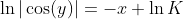 \ln|\cos(y)|=-x+\ln K