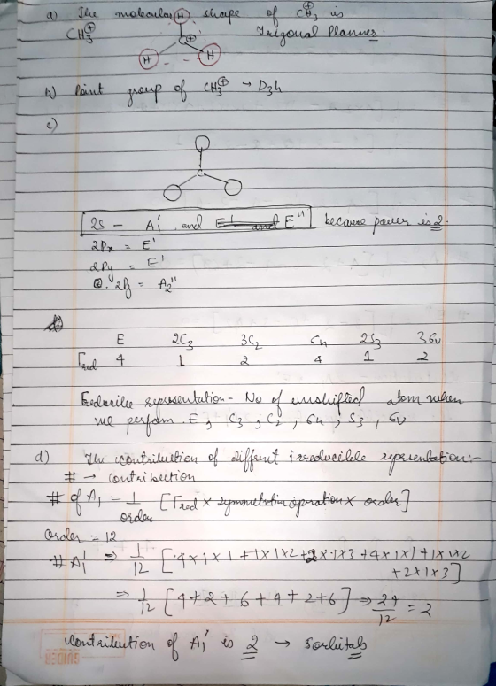 a The molecular shape of ch is Talgonal Planner b) Paint group of CHD D₂h (26 - Ai and El and E I becauere pauers is d. @fre