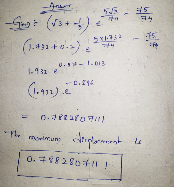 Anwar 75 तम Shio = (v344) (1.432 +0:2). 5**32 - 15 5x1.732 2.to.2 74 0.117 - 1.013 1.932.ee (1.932).2 0.896 = 0.7882807111 Th