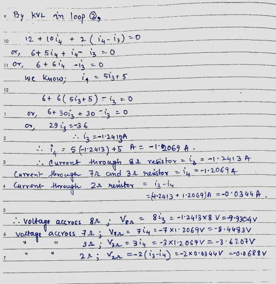e By KVL in loop , 12 1 12 + 1014 + 2(14-1₂)=0 6+514 + 14 13 il Or, 6+614 -13 we know; in a 513 + 5 6+ 6( 5i3+5) - 3-0 oy, 6+